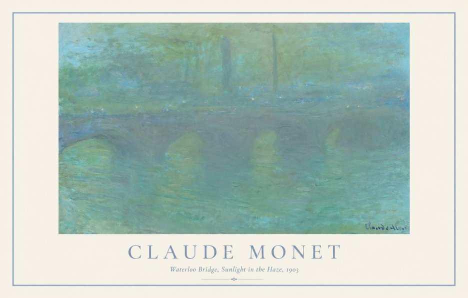 Monet Waterloo Bridge, Sunlight in the Haze, 1903 No1 - Poster