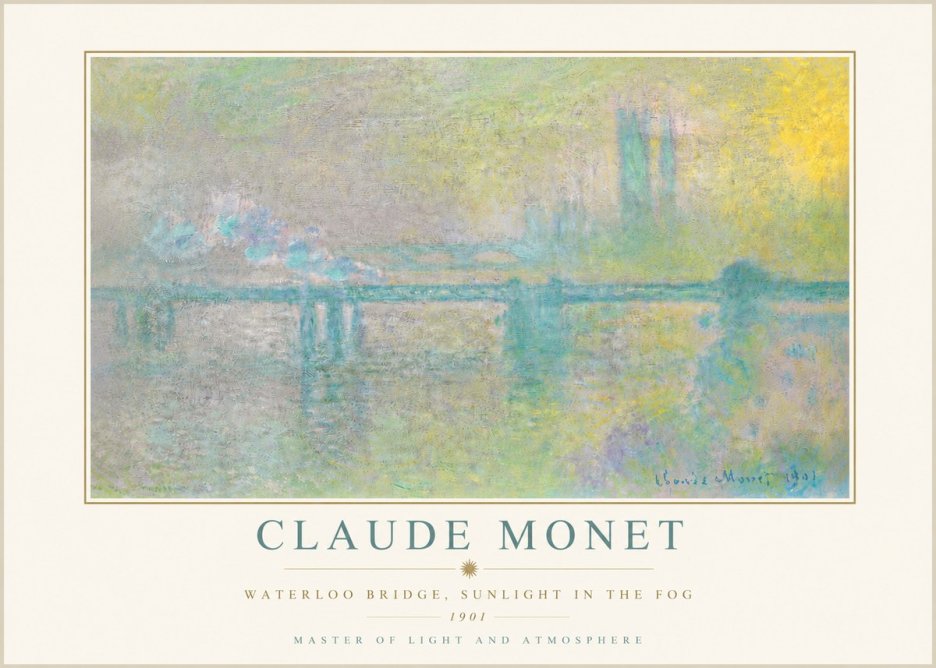 Monet Waterloo Bridge, Sunlight in the Fog II No5 - Poster