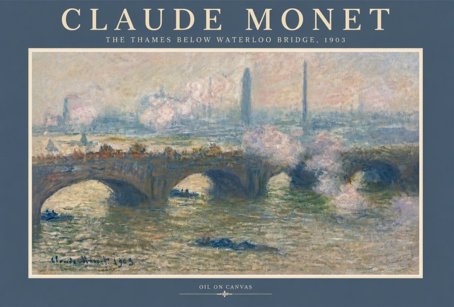 Monet The Thames Below Waterloo Bridge, 1903 No5 - Poster