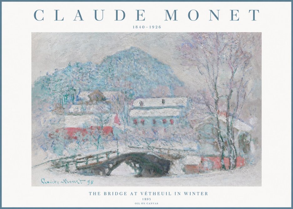 Monet The Bridge at Vétheuil in Winter No3 - Poster