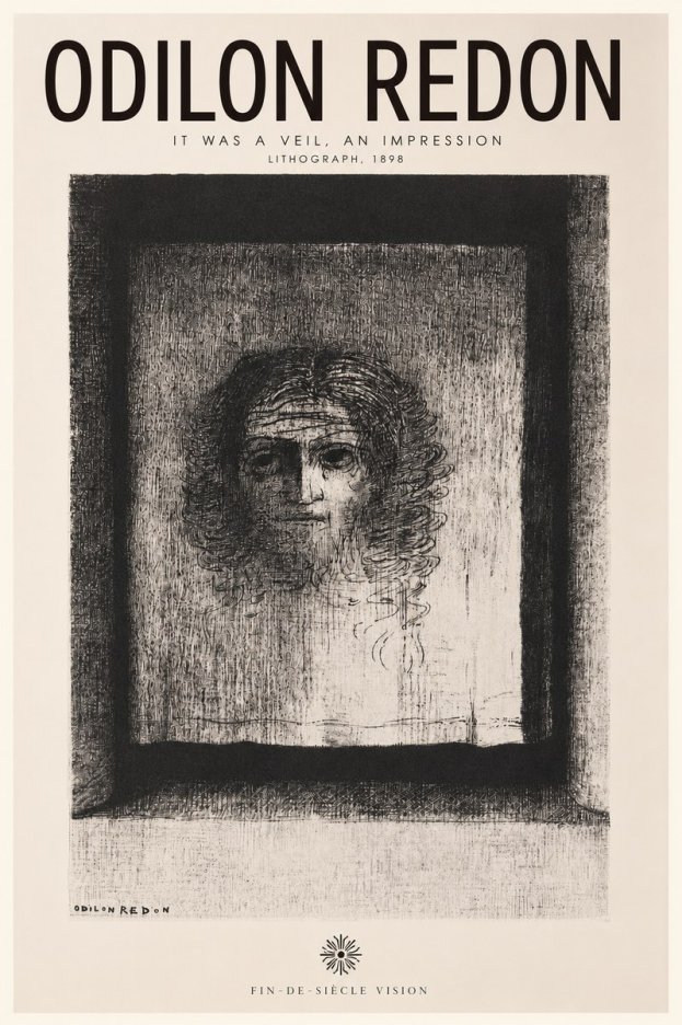 Odilon Redon It Was a Veil, an Impression No2 - Poster
