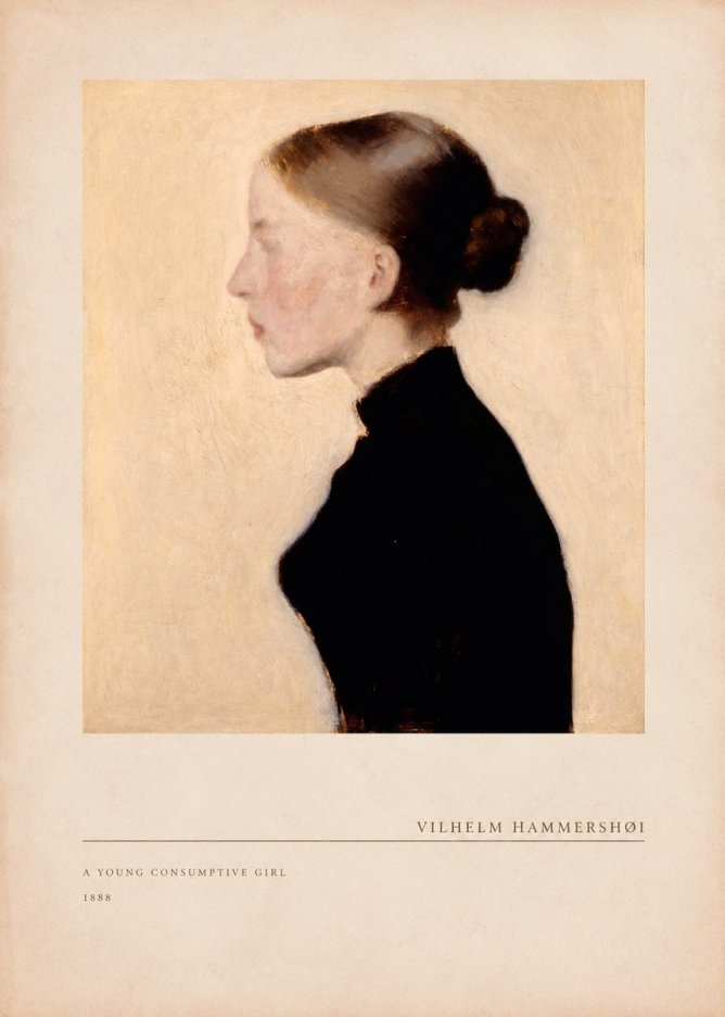 Vilhelm Hammershøi A Young Consumptive Girl No3 - Poster