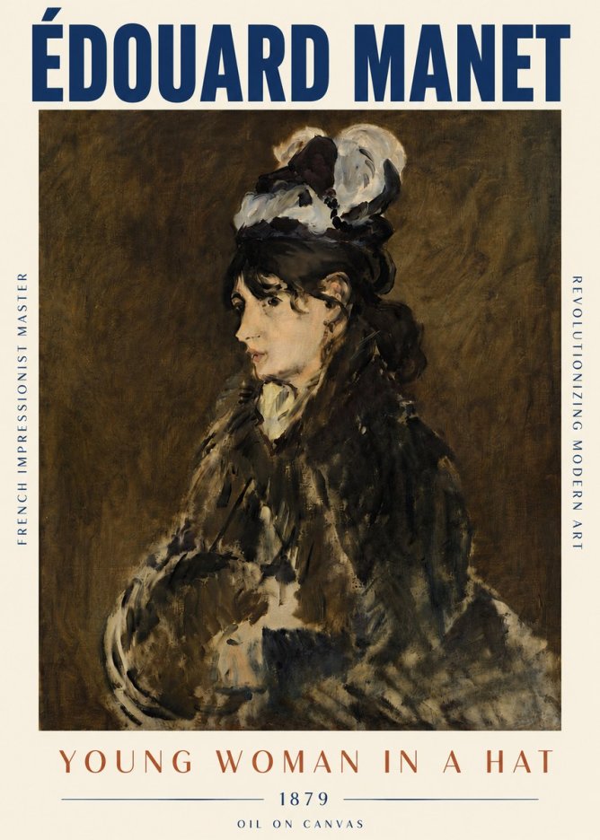 Édouard Manet Young Woman in a Hat I No5 - Poster