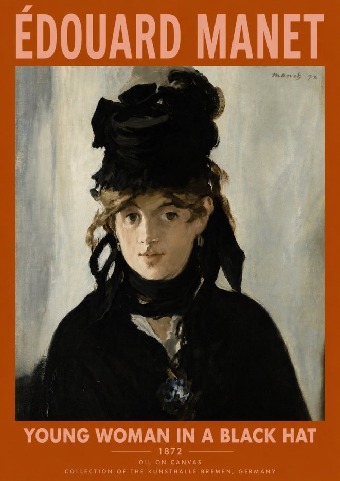 Édouard Manet Young Woman in a Black Hat I No6 - Poster