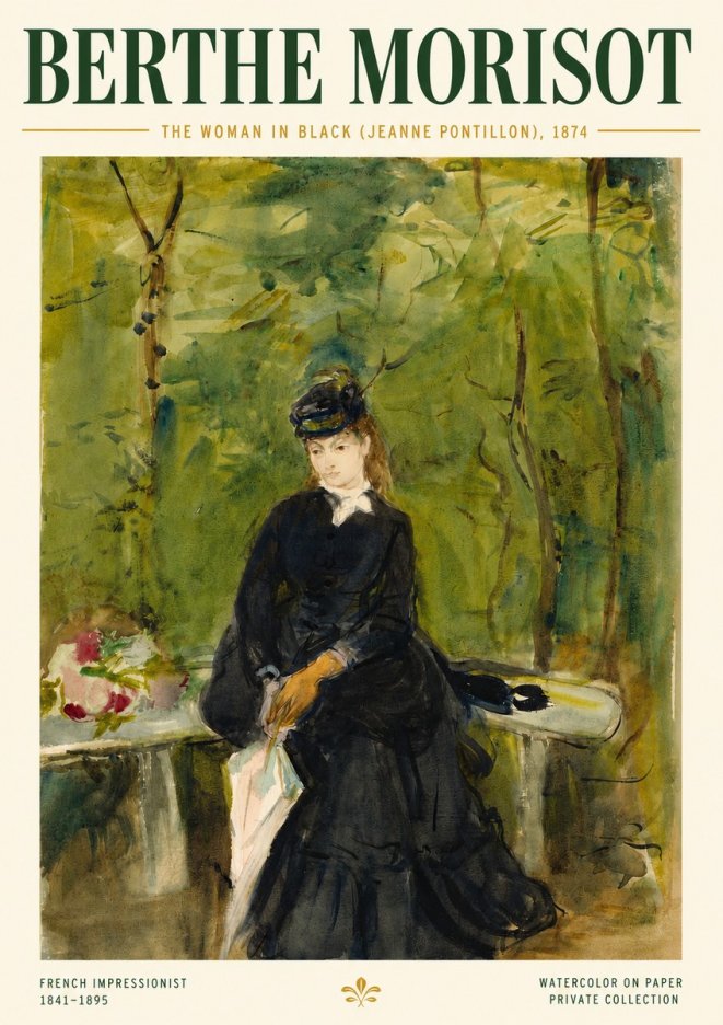 Berthe Morisot The Woman in Black (Jeanne Pontillon) No4 - Poster