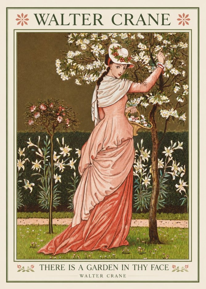 Walter Crane There Is a Garden in Thy Face II No1 - Poster