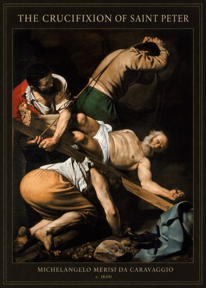 Michelangelo Merisi da Caravaggio The Crucifixion of Saint Peter IV No4 - Poster