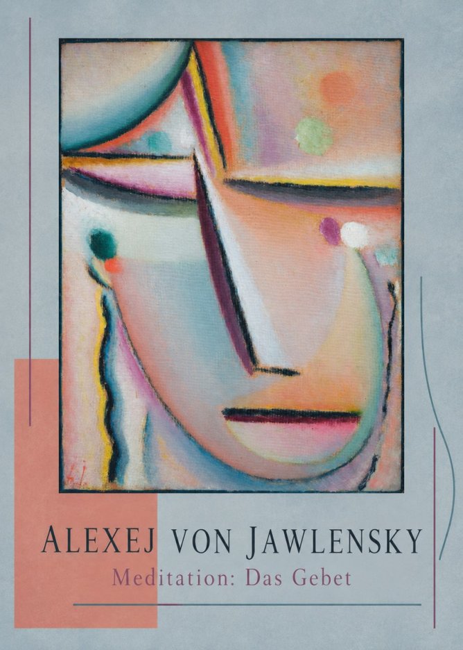 Alexej von Jawlensky Meditation: Das Gebet No3 - Poster
