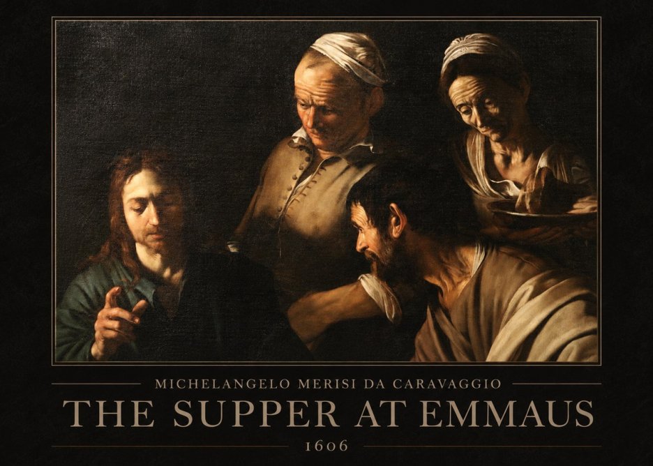 Michelangelo Merisi da Caravaggio The Supper at Emmaus I No1 - Poster