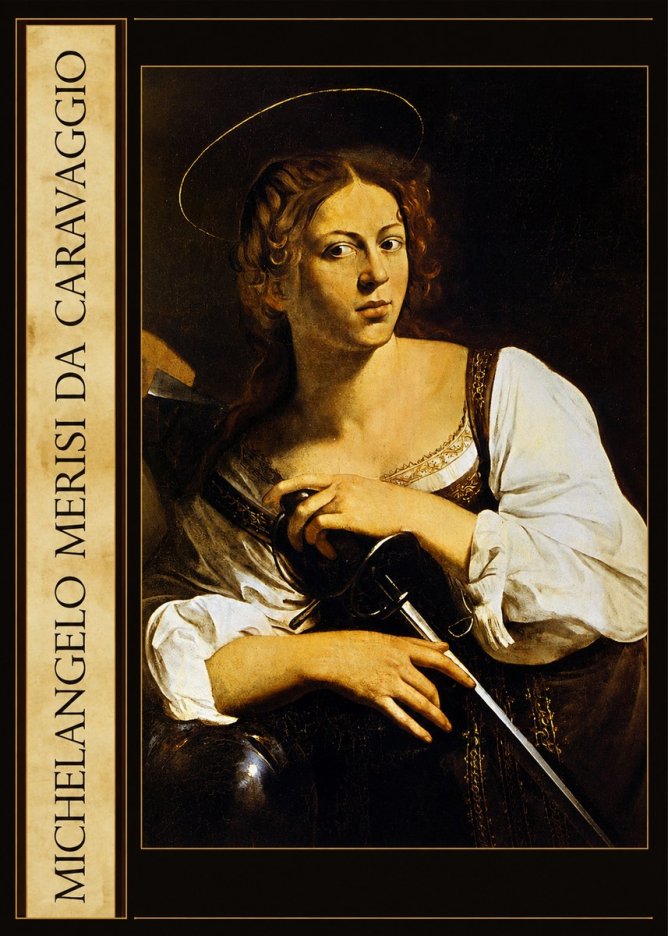 Michelangelo Merisi da Caravaggio Saint Catherine of Alexandria III No3 - Poster