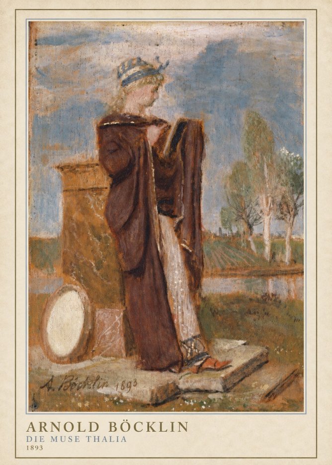 Arnold Böcklin Die Muse Thalia I No4 - Poster