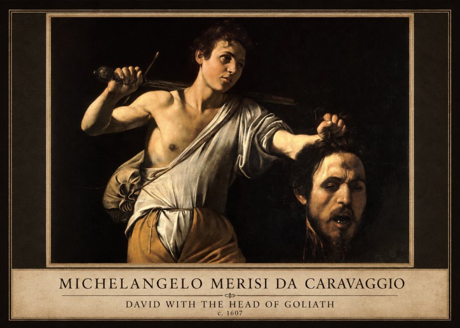 Michelangelo Merisi da Caravaggio David with the Head of Goliath V No4 - Poster