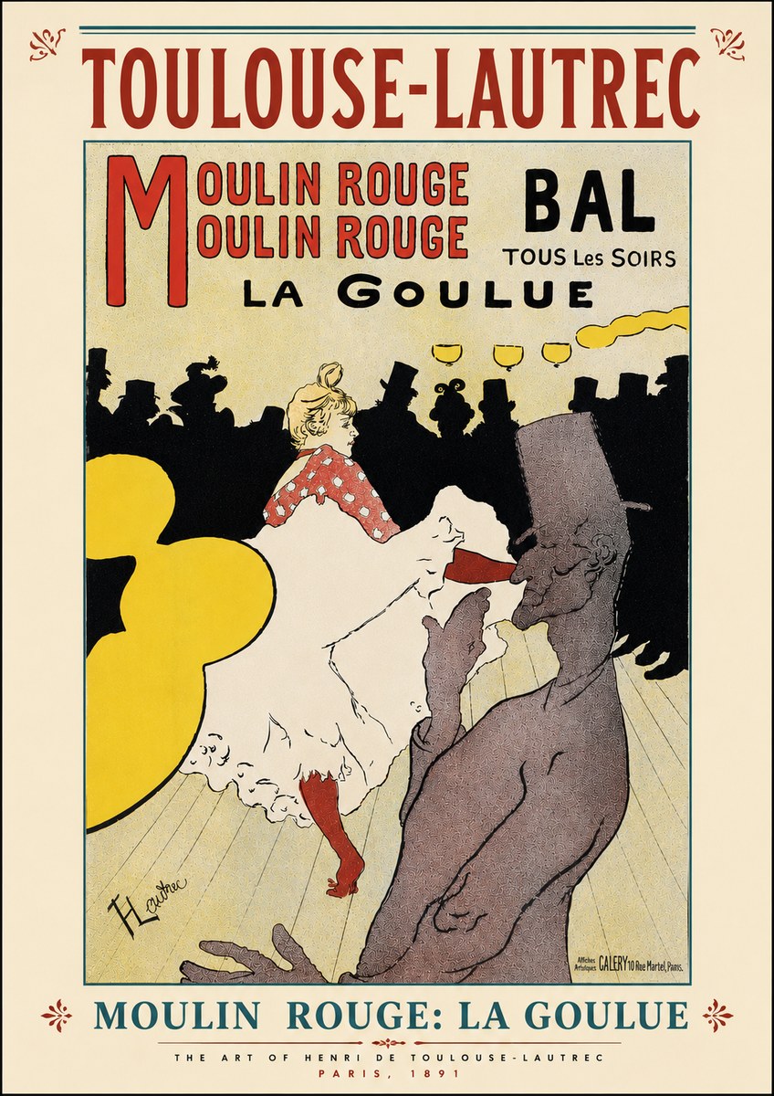 Toulouse-Lautrec Moulin Rouge: La Goulue No6 - Poster