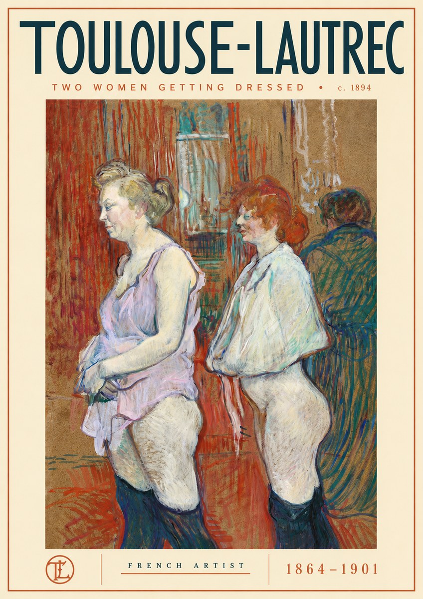 Toulouse-Lautrec Two Women Getting Dressed No4 - Poster