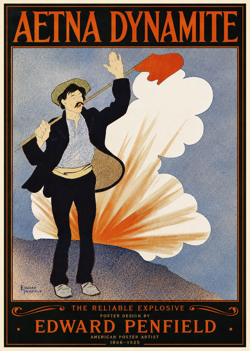 Edward Penfield Aetna Dynamite No5 - Poster