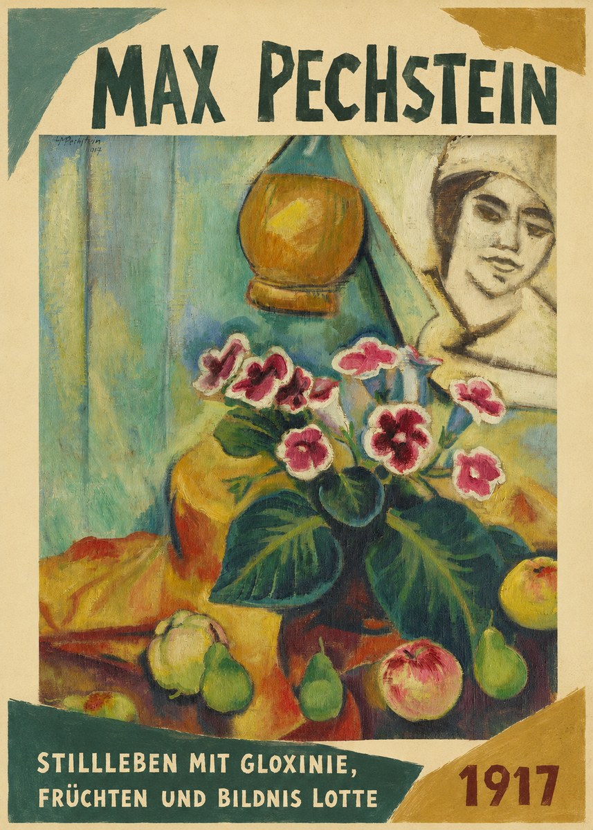 Max Pechstein Stillleben Mit Gloxinie, Früchten Und Bildnis Lotte No1 - Poster