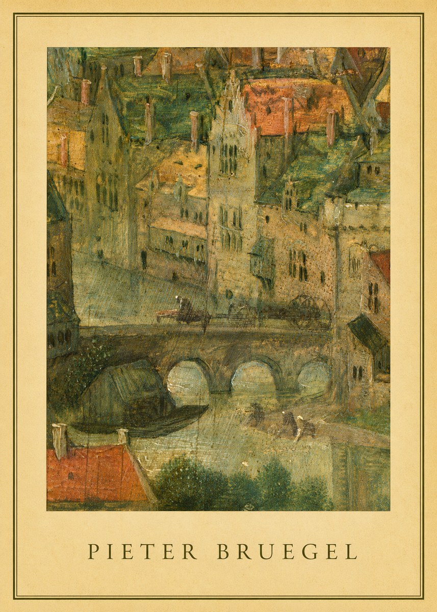 Pieter Bruegel Cityscape with Bridge No4 - Poster