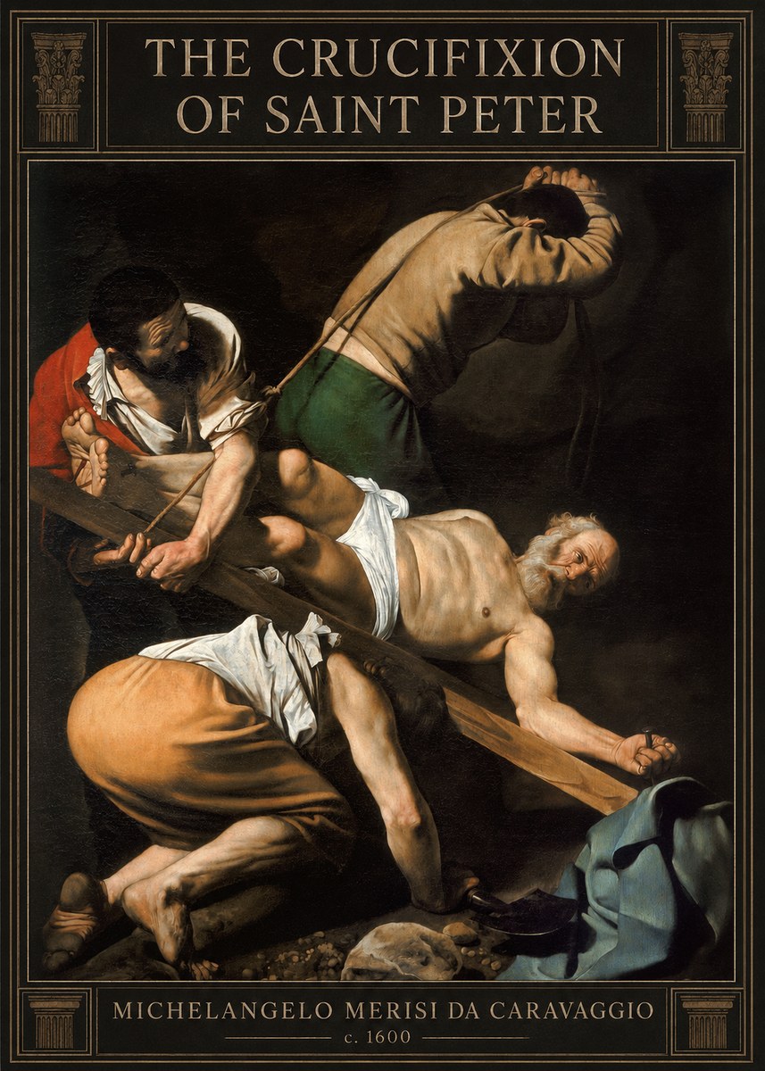 Michelangelo Merisi da Caravaggio The Crucifixion of Saint Peter IV No3 - Poster