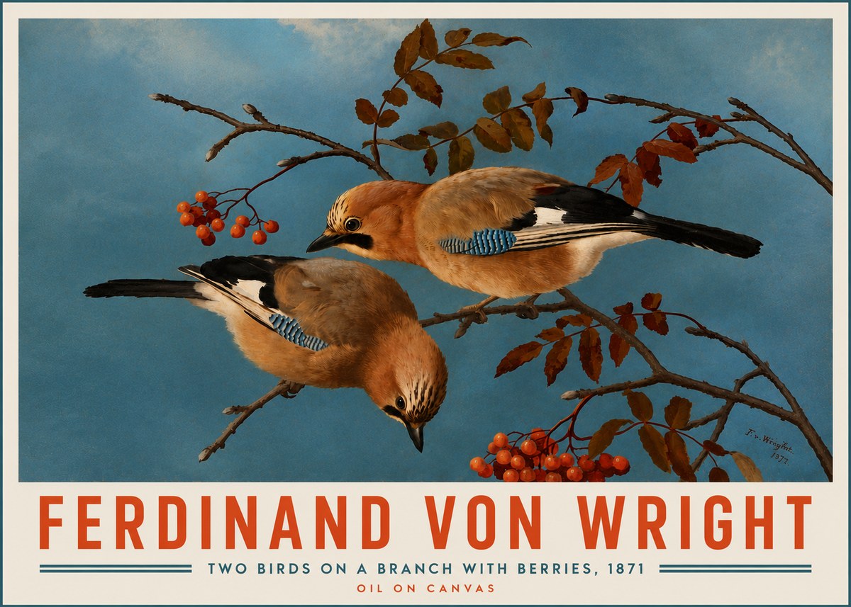 Ferdinand von Wright Two Birds on a Branch with Berries, 1871 No5 - Poster