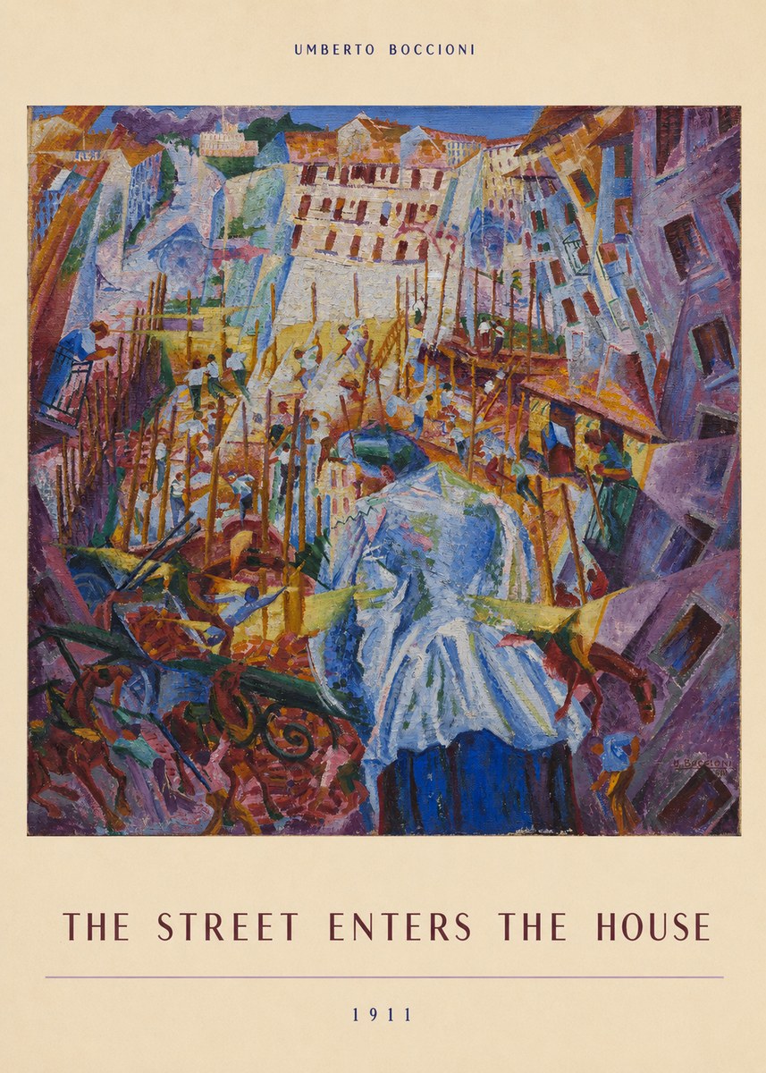 Umberto Boccioni The Street Enters the House No6 - Poster