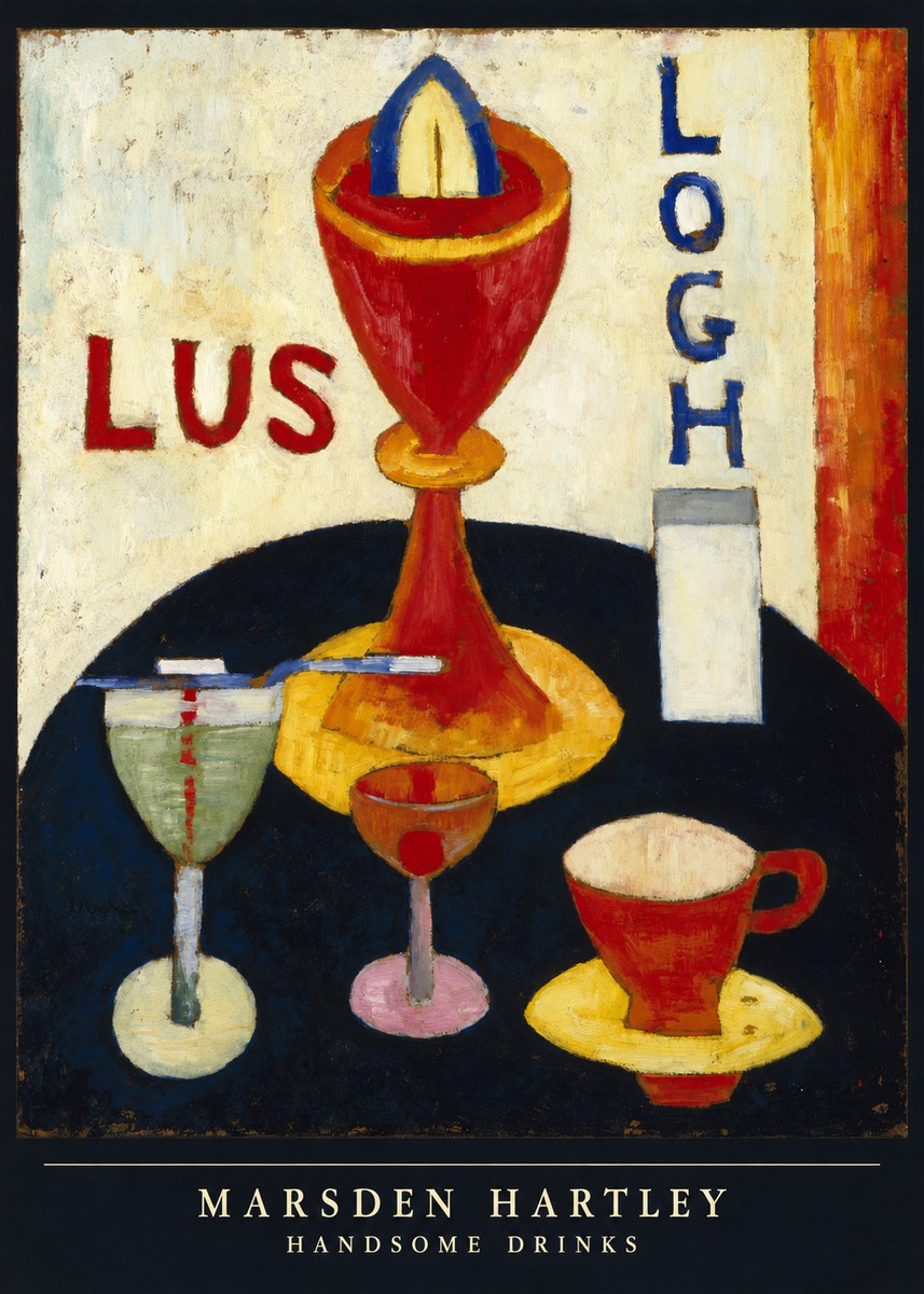 Marsden Hartley Handsome Drinks No6 - Poster