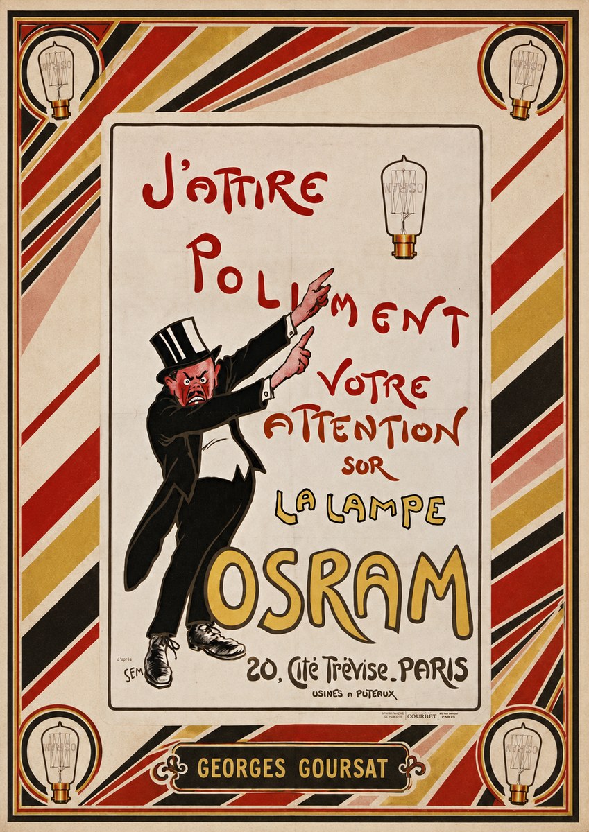 Georges Goursat J'attire Poliment Votre Attention Sur La Lampe Osram No5 - Poster